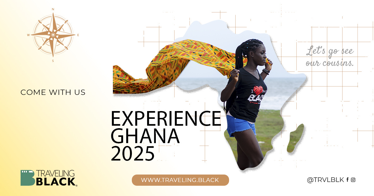 Experience Ghana 2025 Tour (space limited) - Traveling Black